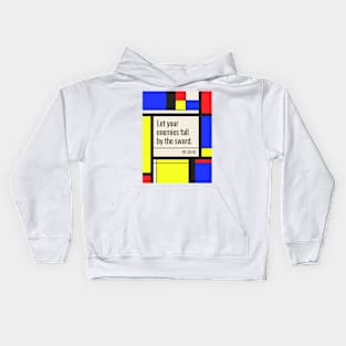 Let your enemies fall by the sword (Ps. 63:10). Kids Hoodie